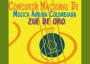CONCURSO NACIONAL DE LA CANCIÓN ANDINA COLOMBIANA “ZUE DE ORO”